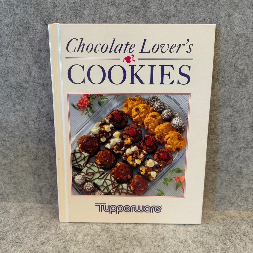 1993‎ Tupperware Chocolate Lover's Cookies cookbook - Hardcover